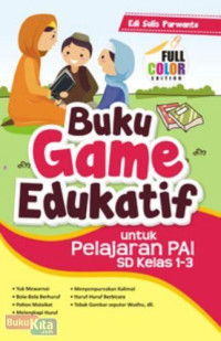 Buku Game Edukasi: untuk pelajaran PAI sd kelas 1-3