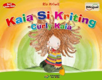 Kaia Si Kriting = Curly Kaia