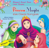 Princess Muqita dan Cincin Kerajaan