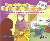 Ummul Mukminin Hafshah Binti Umar : wanita alim, penghafal al-Qurang dan periwayat hadits