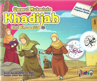 Ummul Mukminin: khadijah binti khuwailid