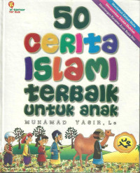 50 Cerita Islami Terbaik untuk Anak