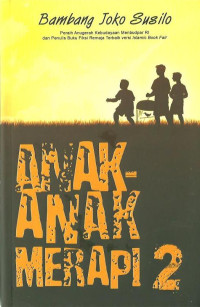 Anak - Anak Merapi 2
