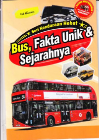 Bus, Fakta Unik Dan Sejarahnya