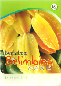 Berkebun Belimbing Manis