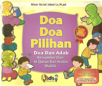 Doa - Doa Pilihan : doa dan adab bersumber dari Al-Quran dan Hadits Shahih