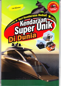 Kendaraan Super Unik Di Dunia