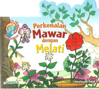 Perkenalan Mawar Dengan Melati