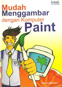 Mudah Menggambar dengan Komputer Paint