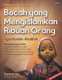 Mukjizat dari Afrika Bocah yang mengislamkan Ribuan Orang