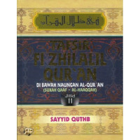 Tafsir Fi Zhilalil Qur'an DI Bawah Naungan Al- Qur'an ( Surat Qaaf - AL -Haaqqah) Jilid 11