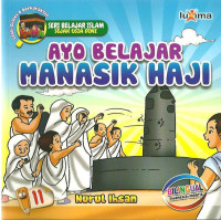 Ayo Belajar Manasik Haji