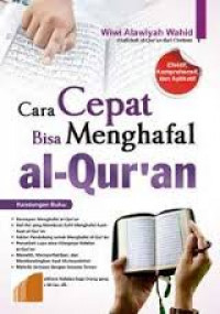 Cara Cepat Bisa Menghafal al-Qur'an