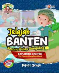 Jelajah Banten Pesona Pulau Sangiang