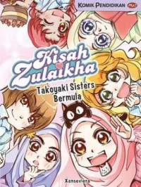 Image of Kisah Zulaikha : Takoyaki Sister Bermula