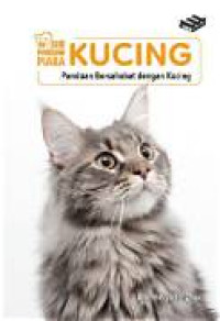 Image of Kucing : Panduan Bersahabat dengan Kucing