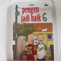 Pengen jadi Baik 6