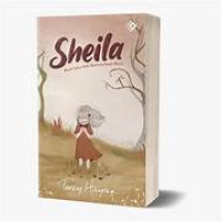 Image of Sheila : KIsah Luka Hati seorang gadis kecil