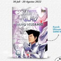 Ultimate Glad : Sang Mujahid