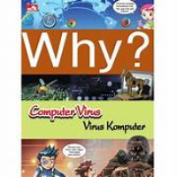 Image of Why? Computer Virus = Virus komputer