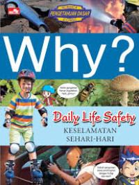 Image of Why ? Daily Life Safety