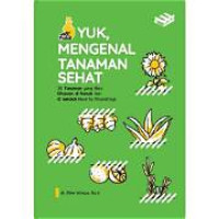 Image of Yuk , mengenal tanaman sehat