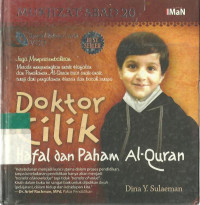 Mukjizat Abad 20: doktor cilik hafal dan paham al-qur'an