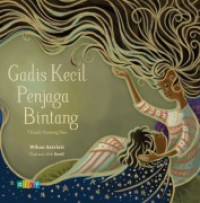 Gadis kecil penjaga bintang