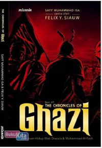 The Chronicles of Ghazi seri buku 1