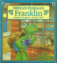 Hewan Piaraan Franklin = Franklin Wants a Pet