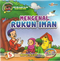 Mengenal Rukun Iman