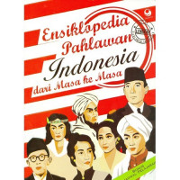 Modul ensiklopedia pahlawan indonesia dari masa ke masa