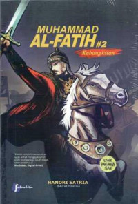 Muhammad Al- Fatih 2 : Kebangkitan