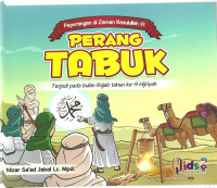 Perang Tabuk = Terjadi pada tahun ke 9 hijriyah