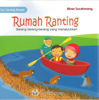 Rumah Ranting  Sarang berang-berang yang menakjubkan