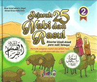 Sejarah 25 Nabi Dan Rasul : Disertai kisah-kisah para nabi lainnya 2