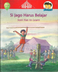 Si Jago Harus Belajar=Soni Has To Learn