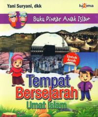 Tempat Bersejarah Umat Islam